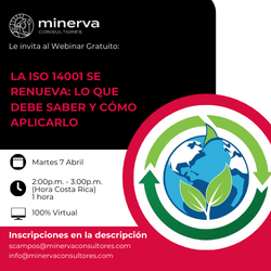 Martes 7 Abril: La ISO 14001 se renueva: lo que debe saber y cómo aplicarlo