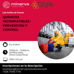 CIQPA – Minerva Consultores (8 y 9 de abril): Químicos incompatibles-Prevención y control