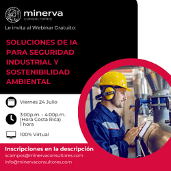 Viernes 24 Julio: Soluciones de IA para seguridad industrial y sostenibilidad ambiental